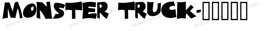 MONSTER TRUCK字体转换